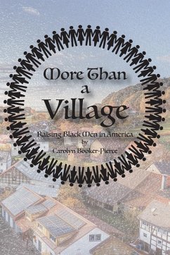 More Than A Village - Booker-Pierce, Carolyn