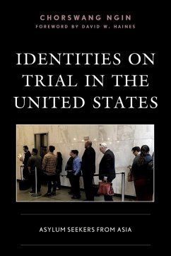 Identities on Trial in the United States - Ngin, Chorswang