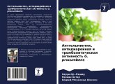 Antgel'mintik, antidiarejnaq i tromboliticheskaq aktiwnost' G. procumbens