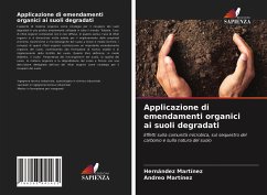 Applicazione di emendamenti organici ai suoli degradati - Martínez, Hernández;Martínez, Andreo
