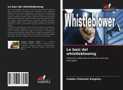 Le basi del whistleblowing - Kingsley, Irobiko Chimezie