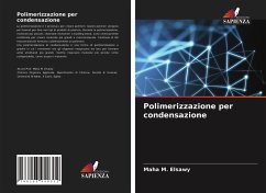 Polimerizzazione per condensazione - Elsawy, Maha M.