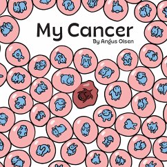 My Cancer - Olsen, Angus