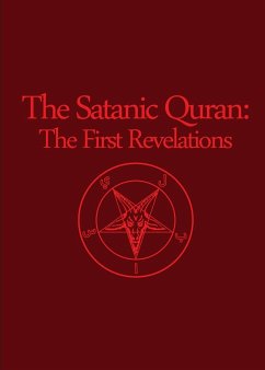 The Satanic Quran - Satan, The Apostle of