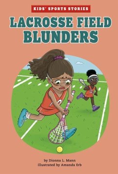 Lacrosse Field Blunders - Mann, Dionna L.