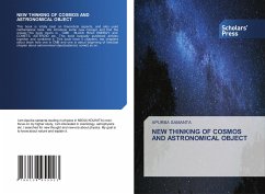 NEW THINKING OF COSMOS AND ASTRONOMICAL OBJECT - SAMANTA, APURBA