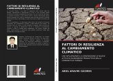 FATTORI DI RESILIENZA AL CAMBIAMENTO CLIMATICO