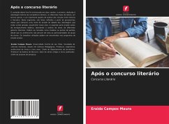 Após o concurso literário - Campos Maura, Eraida