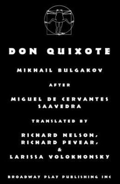 Don Quixote - Bulgakov, Mikhail
