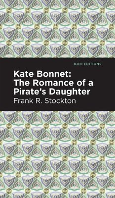 Kate Bonnet - Stockton, Frank R.