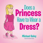 Does a Princess Have to Wear a Dress?