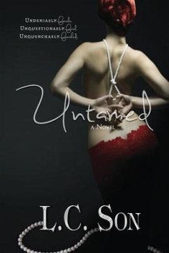 Untamed: A Beautiful Nightmare Story - Son, L. C.