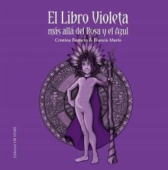 Libro Violeta Mas Alla del Rosa Y El Azul, El - Romero, Cristina