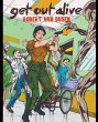 Get Out Alive - Bild 1