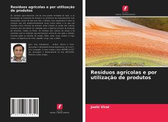 Resíduos agrícolas e por utilização de produtos - Viral, Joshi