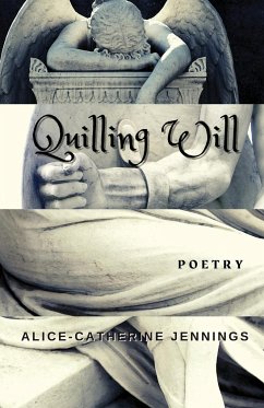 Quilling Will - Jennings, Alice-Catherine