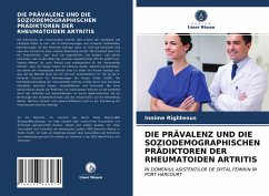 DIE PRÄVALENZ UND DIE SOZIODEMOGRAPHISCHEN PRÄDIKTOREN DER RHEUMATOIDEN ARTRITIS - Righteous, Innime