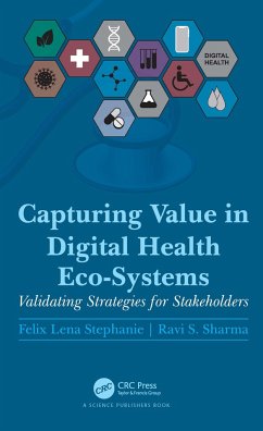 Capturing Value in Digital Health Eco-Systems - Stephanie, Felix Lena; Sharma, Ravi S