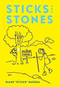 Sticks and Stones - Harsha, Diane "Sticks"