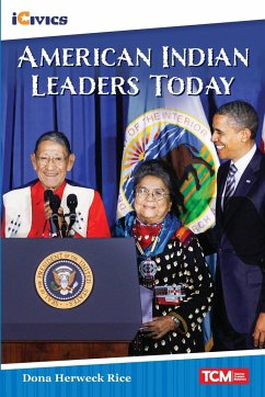 American Indian Leaders Today - Rice, Dona Herweck