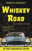 Whiskey Road - 60 Year Anniversary Edition: Introduction by Jon Kinyon