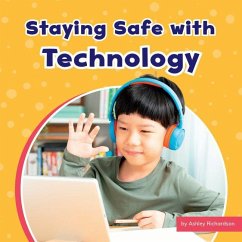 Staying Safe with Technology - Richardson, Ashley