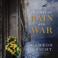 In Times of Rain and War Lib/E - Wright, Camron