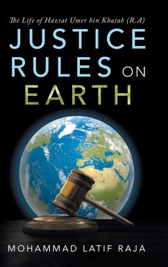 Justice Rules on Earth - Raja, Mohammad Latif