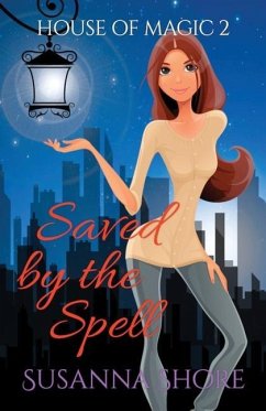 Saved by the Spell: Paranormal Mystery - Shore, Susanna