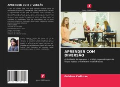 APRENDER COM DIVERSÃO - Kadirova, Gulshan