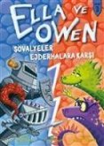 Sövalyeler Ejderhalara Karsi - Ella ve Owen 3