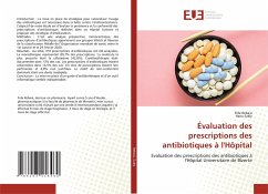 Évaluation des prescriptions des antibiotiques à l'Hôpital - Rebaia, Fida;Sakly, Hana