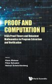 Proof and Computation II