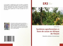 Systèmes agroforestiers à base de cacao en Afrique de l'Ouest - Affian, Joachim