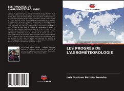 LES PROGRÈS DE L'AGROMÉTÉOROLOGIE - Batista Ferreira, Luiz Gustavo