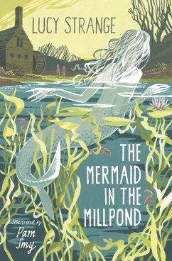 The Mermaid in the Millpond (eBook, ePUB) - Strange, Lucy