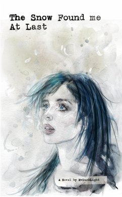 Cover The Snow Found me at Last (eBook, ePUB)