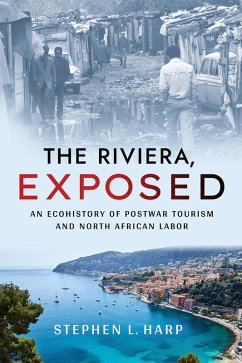 The Riviera, Exposed (eBook, ePUB) - Harp, Stephen L.