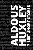 7 best short stories by Aldous Huxley (eBook, ePUB)