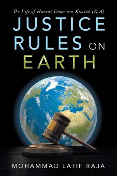 Justice Rules on Earth - Raja, Mohammad Latif