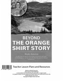 Beyond the Orange Shirt Story Teacher Lesson Plan