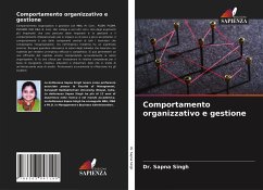 Comportamento organizzativo e gestione - Singh, Dr. Sapna