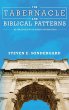 The Tabernacle and Biblical Patterns - Bild 1