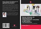 Novos sistemas de distribuição de medicamentos: Conceitos e Aplicações Farmacêuticas