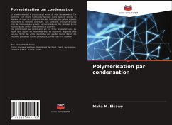 Polymérisation par condensation - Elsawy, Maha M.