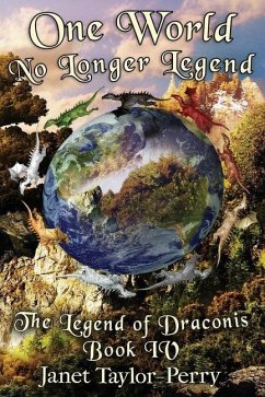 One World: The Legend of Draconis - Taylor-Perry, Janet