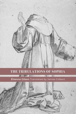 The Tribulations of Sophia - Gilson, Etienne