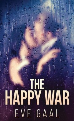 The Happy War - Gaal, Eve