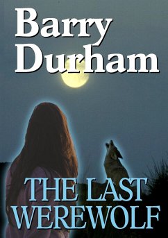 The Last Werewolf - Durham, Barry