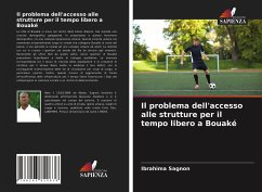 Il problema dell'accesso alle strutture per il tempo libero a Bouaké - Sagnon, Ibrahima